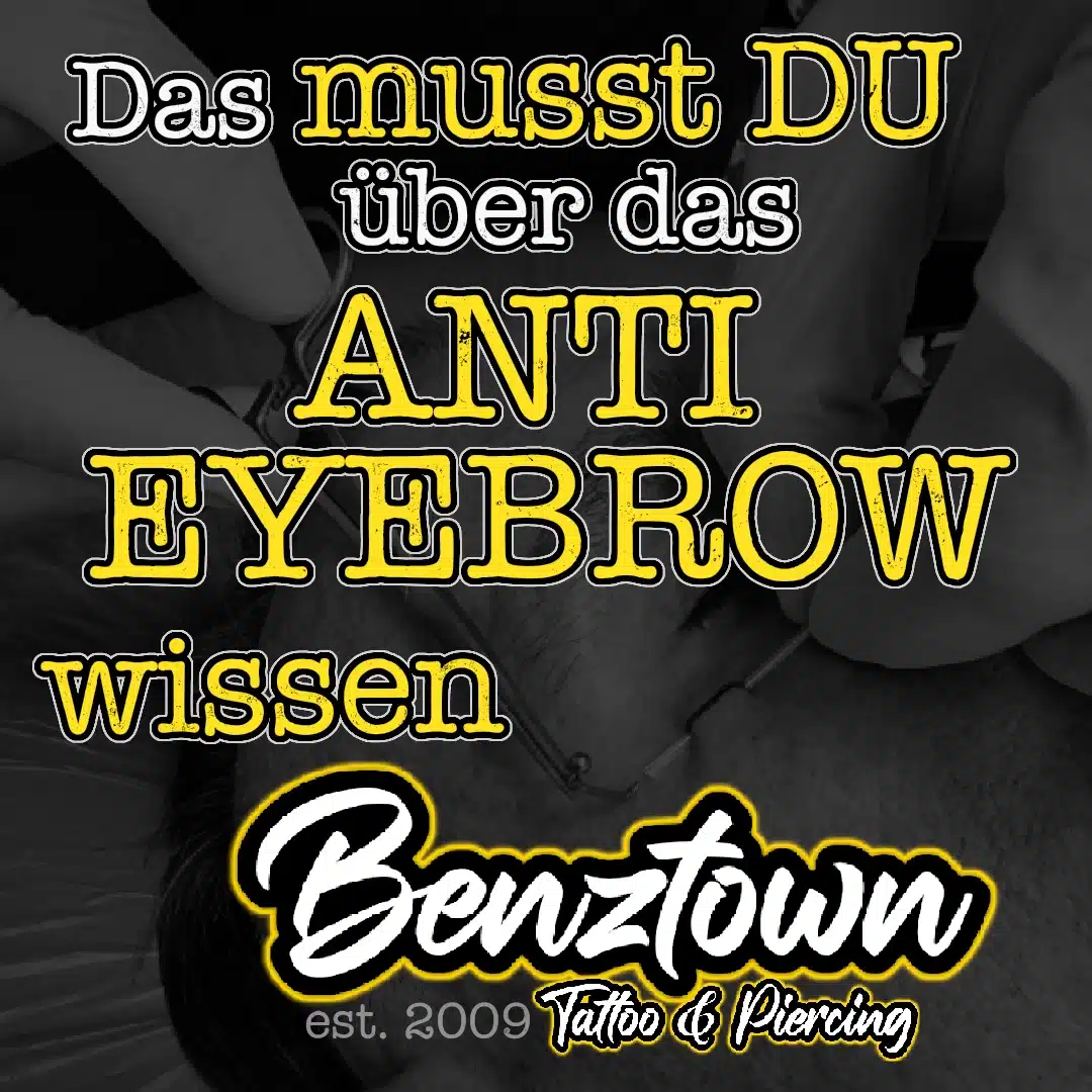 Anti Eyebrow Piercing Benztown Euer Piercingstudio In Stuttgart