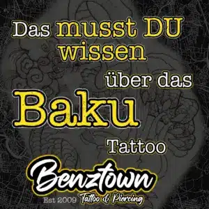 Baku Asiatattoo tattoo benztown tattoowissen tattoos erklärt tattoos stuttgart tattoostudio