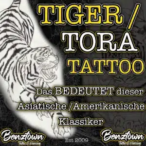 Tiger tattoo Tora Tattoo Tigertattoo Toratattoo asia asiatattoo tattoo benztown tattoowissen tattoos erklärt tattoos stuttgart tattoostudio