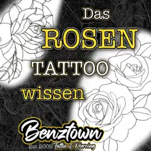 rosen rosentattoo oldschool oldschooltattoo tattoo benztown tattoowissen tattoos erklärt tattoos stuttgart tattoostudio